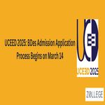 UCEED 2025 BDes Admission Application Process Begins on March 14